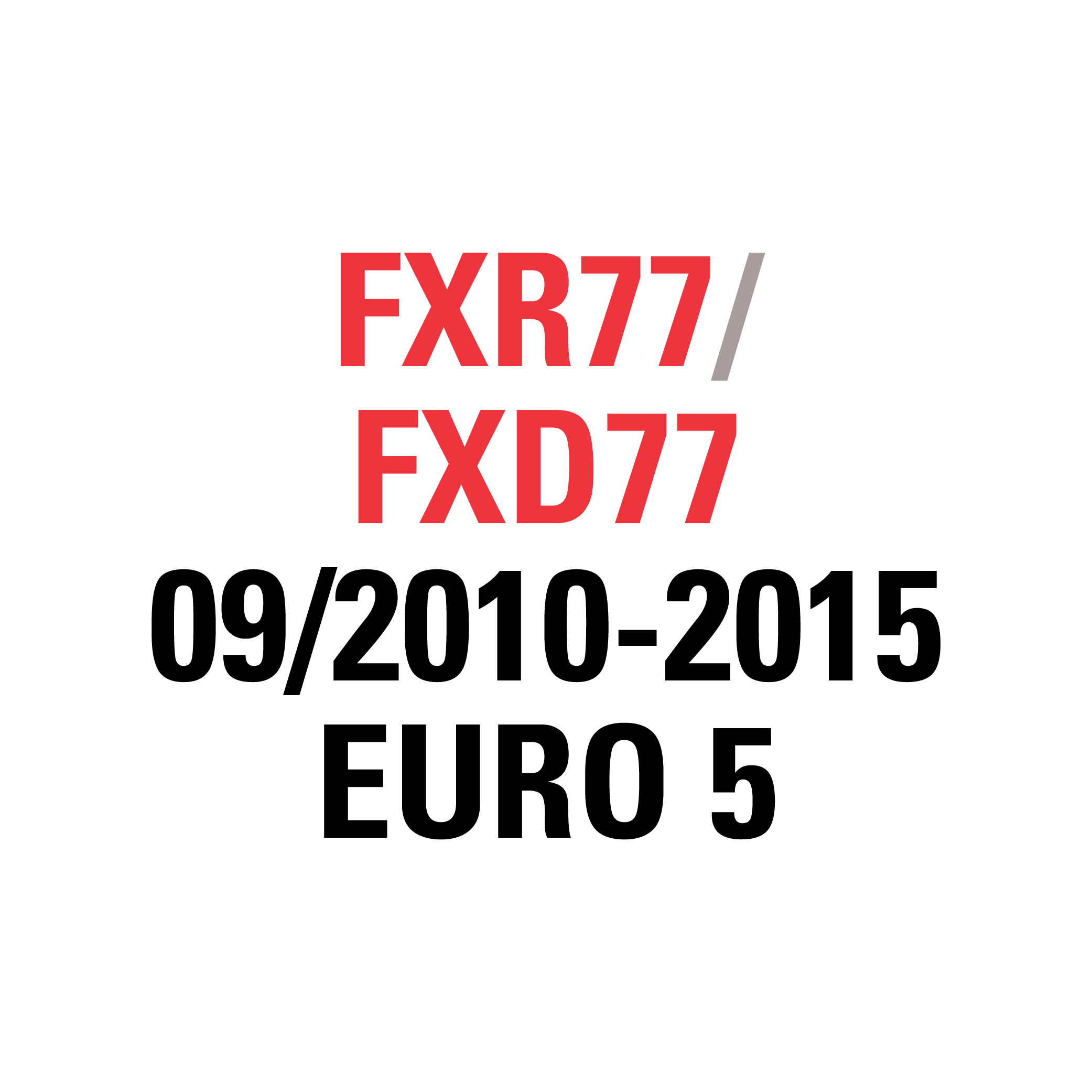 FXZ77 FXY/FXZ 01/2008-08/2010